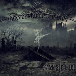 Evans Blue - This Time It's Different