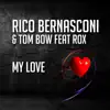 My Love (feat. Rox) - EP album lyrics, reviews, download