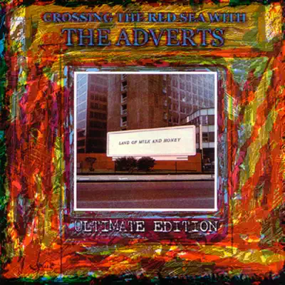 Crossing the Red Sea With the Adverts - The Adverts