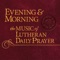 26 Evening Prayers - Concordia Publishing House lyrics