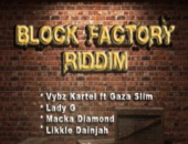 Block Factory Riddim - EP