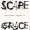 Scapegrace - Dennis González & João Paulo lyrics