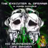 Stream & download No Surrender / Lifebinder - Single