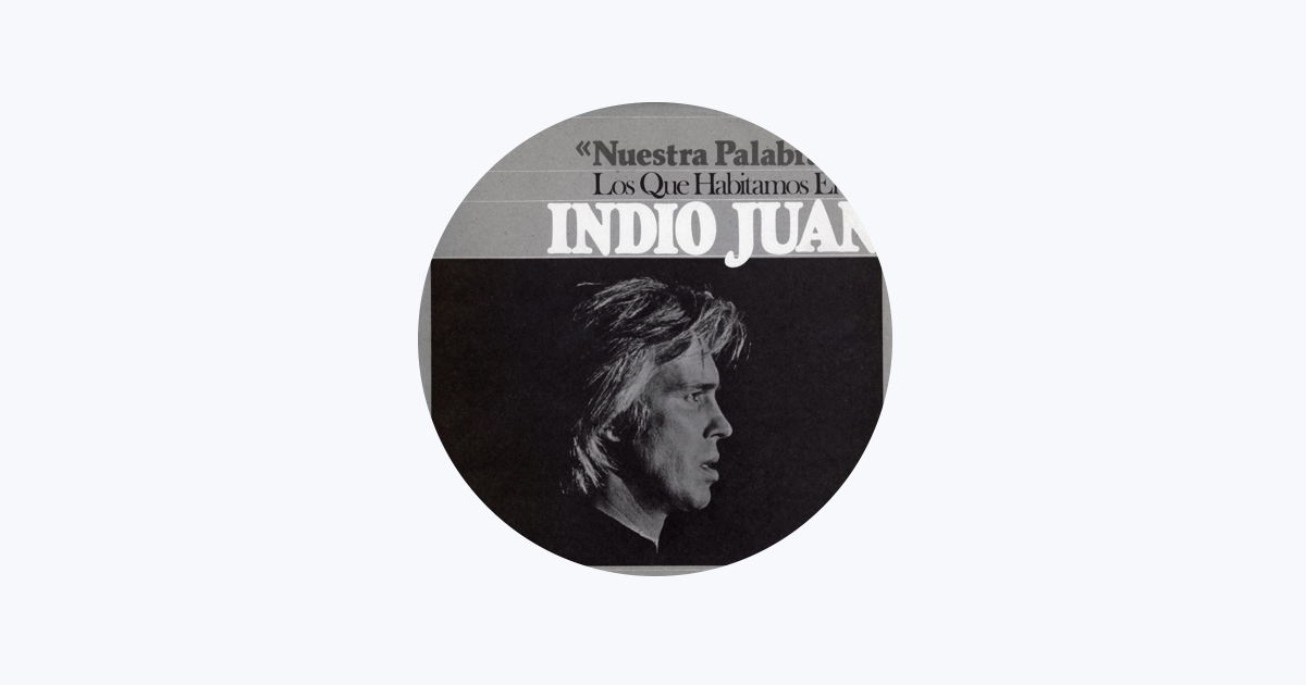 ‎Indio Juan en Apple Music