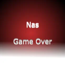Game Over - Single - Nas