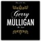 I May Be Wrong - Gerry Mulligan lyrics