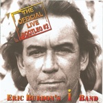 Eric Burdon's I Band - It's My Life