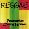 Reggae Resurrection Delroy Wilson