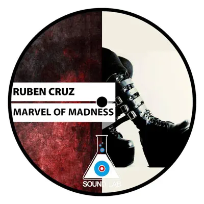 Marvel of Madness - Single - Rubén Cruz