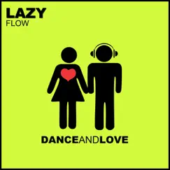 Lazy - Single by Flow album reviews, ratings, credits