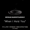 Stream & download When I Hold You - Single