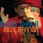 Billy Branch & The Sons of Blues - Dog House