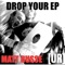 Drop Your (Static Sense Remix) - Matt Busse lyrics