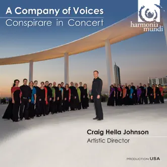 A Company of Voices - Conspirare in Concert by Conspirare & Craig Hella Johnson album reviews, ratings, credits