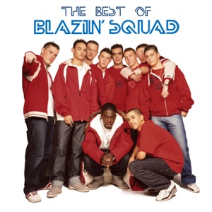 Blazin' Squad - We Just Be Dreamin' - 排舞 音乐
