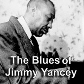The Blues of Jimmy Yancey