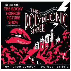 Songs from the Rocky Horror Picture Show (Live) - The Polyphonic Spree