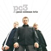Paul Colman Trio - I Dream