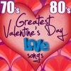 Greatest Valentine Love Songs: 70s - 80s artwork