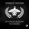Battle Royale/Black Gold (VIP and Remixes) - EP, 2014