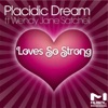 Love So Strong (feat. Wendy Jane Satchell)