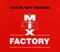 Take Me Away (XTC Come Hard Mix) - Mix Factory lyrics