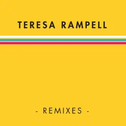 Teresa Rampell (Remixes) - EP - Manel