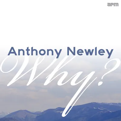 Why? The Best of Anthony Newley - Anthony Newley Why? The Best of Anthony Newley - Anthony Newley