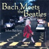 Bach Meets the Beatles (Revisited)