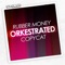 Rubber Money - Orkestrated lyrics