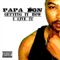 Getting It How I Live It - Papa Don lyrics