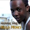 Hello Money - EP