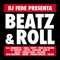 Beatz & Roll Theme (feat. Rise Beatbox) - DJ Fede lyrics
