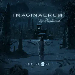Imaginaerum (The Score) [Bonus Version] - Nightwish