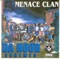 Da Hood - Menace Clan lyrics