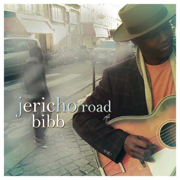 Jericho Road (Bonus Track Version) - Eric Bibb