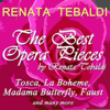 The Best Opera Pieces By Renata Tebaldi (Tosca, La Boheme, Madame Butterfly, Faust and Many More) - Renata Tebaldi