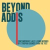 Beyond Addis (Contemporary Jazz & Funk Inspired By Ethiopian Sounds From the 70's), 2014