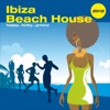 Ibiza Beach House 2012 ...Happy Funky Groovy