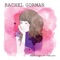 The Pretty Things - Rachel Gorman lyrics