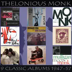 Nine Classic Albums: 1947-57 - Thelonious Monk