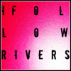I Follow Rivers (Karaoke Version) [Originally Perfomed By Likke Li] - Betty j