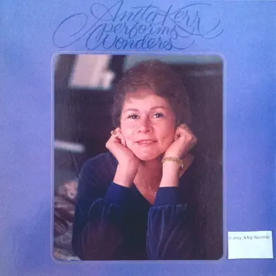 Anita Kerr Performs Wonders - The Anita Kerr Singers Anita Kerr Performs Wonders - The Anita Kerr Singers