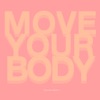 Move Your Body by Marshall Jefferson iTunes Track 2
