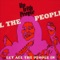 Let All the People In