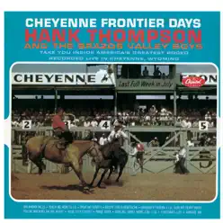 Cheyenne Frontier Days - Hank Thompson