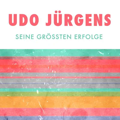 Udo jürgens: seine grössten erfolge - Udo Jürgens Udo jürgens: seine grössten erfolge - Udo Jürgens