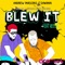 Blew It - Andrew Parsons & Shwann lyrics