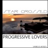 Star Crossed Progressive Lovers