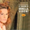 Le canzoni di ornella vanoni